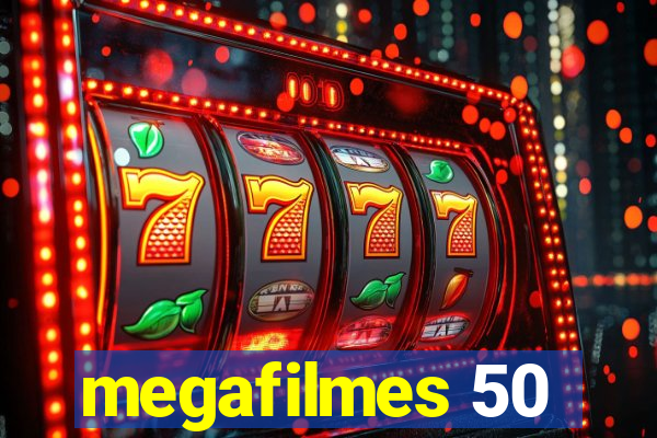 megafilmes 50